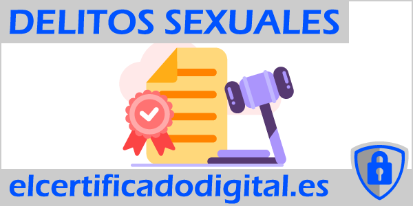 obtener certificado delitos sexuales con certificado digital